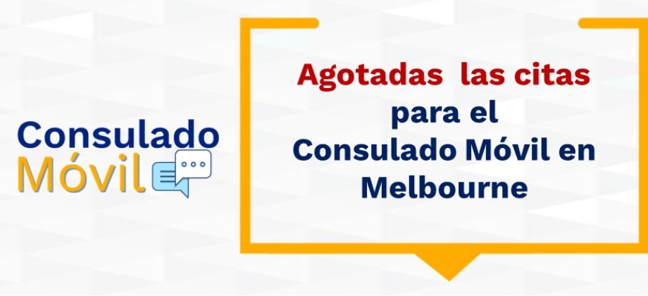 Agotadas las citas para el Consulado Móvil en Melbourne